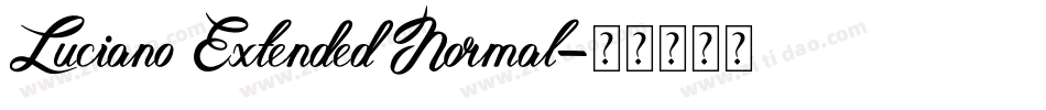 Luciano Extended Normal字体转换